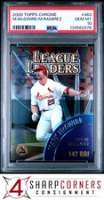2000 TOPPS CHROME #463 MARK McGWIRE-MANNY RAMIREZ PSA 10