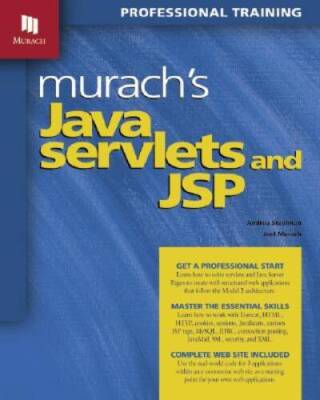 Murachs Java Servlets and JSP - Paperback By Andrea Steelman - VERY GOOD