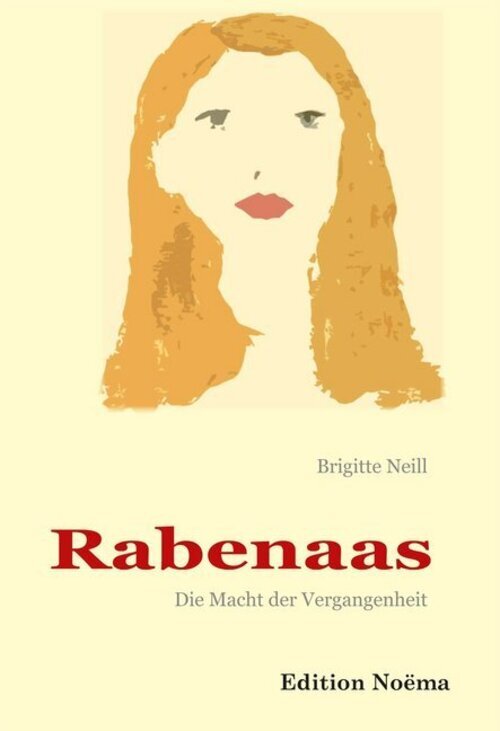Thumbnail - Brigitte Neill | Rabenaas. Die Macht Der Vergangenheit | Taschenbuch |