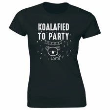 Koalafied To Party with Koala Image T-Shirt for Women Funny Animal Lover Tee