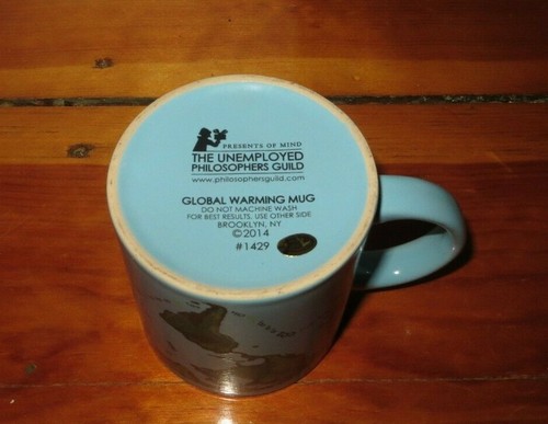 Global warming mug The Unemployed Philosopher's Guild - Picture 3 of 3