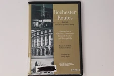 Rochester Routes: East Side Driving Tour Book