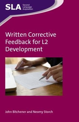 Written Corrective Feedback for L2 Development John, Storch, Neom