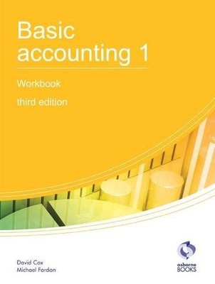 Basic Accounting 1 Workbook (AAT Accounting - Leve by Fardon, Michael 1905777728