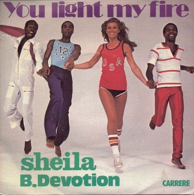 Sheila  B. Devotion - You Light My Fire - Used Vinyl Record 7 - J5z