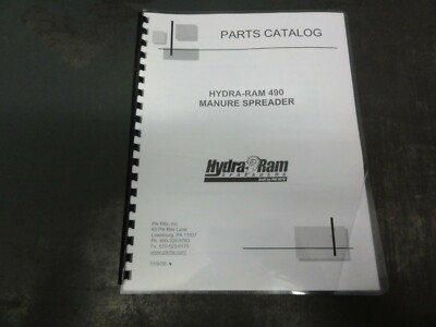 Hydra-Ram 490 Manure Spreader Parts Catalog Manual    11/9/09