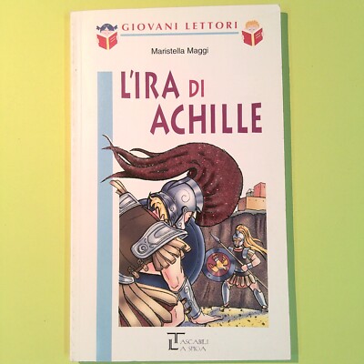 DER ZORN DES ACHILLES MAGGI LA SPIGA