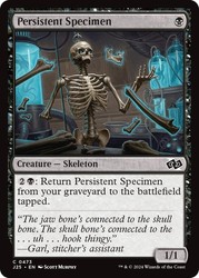Persistent Specimen 473 Common Foundations Jumpstart (J25) MTG