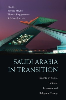 Saudi Arabia in Transition