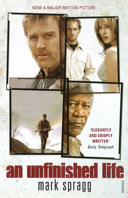 An Unfinished Life Mark Spragg Taschenbuch Englisch 2006 Vintage