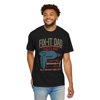 Fix-It Dad Hotline T-Shirt Call Anytime Handyman Sarcastic Father's Day Gift