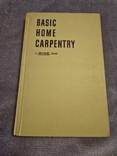 The Wise Handbook of Basic Home Carpentry by Carl W. Bertsch - 1952 - HC