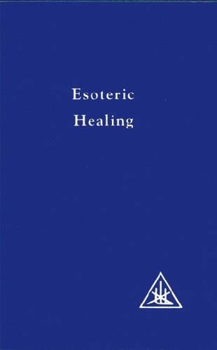 Esoteric Healing v. 4 (A Treatise on the Seven R... by Alice A. Bailey PaperbackFREE US DELIVERY | ISBN: 0853301212 | Quality Books