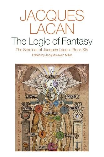The Logic Of Fantasy: : The Seminar Of Book Xiv Jacques Lacan - Image 5