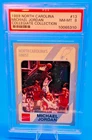 1989 Collegiate Collection North Carolina #13 Michael Jordan PSA 8