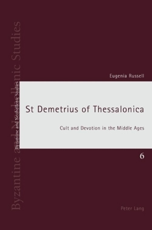 Thumbnail - St Demetrius Of Thessalonica Cult And Devotion In The Middle Ages
