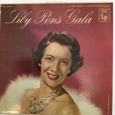 ALICE JOSEPHINE PONS (LILY PONS) SOPRAN LP VYINYL 33g -GALA- 1957 ML 5073