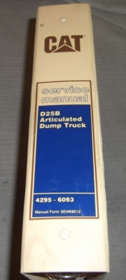 CAT CATERPILLAR B25B ARTICULATED DUMP TRUCK SERVICE SHOP REPAIR MANUAL BOOK