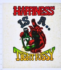 Original VINTAGE 1970s Heat Transfer | Happiness Is A Tight
