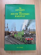 The London & South Western Railway - LSWR SR BR - O. S. Nock = Ian Allan Book