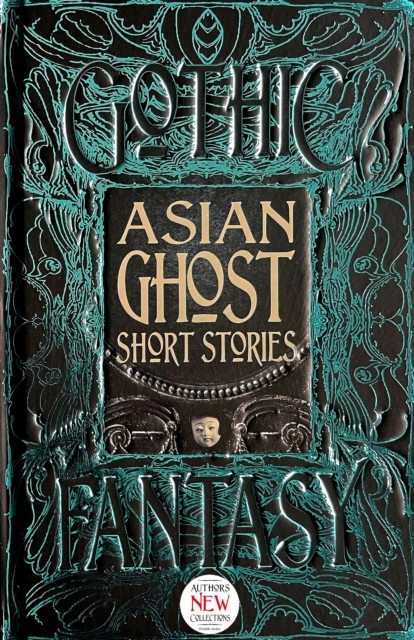 Asian Ghost Short Stories (Hardback Book)
