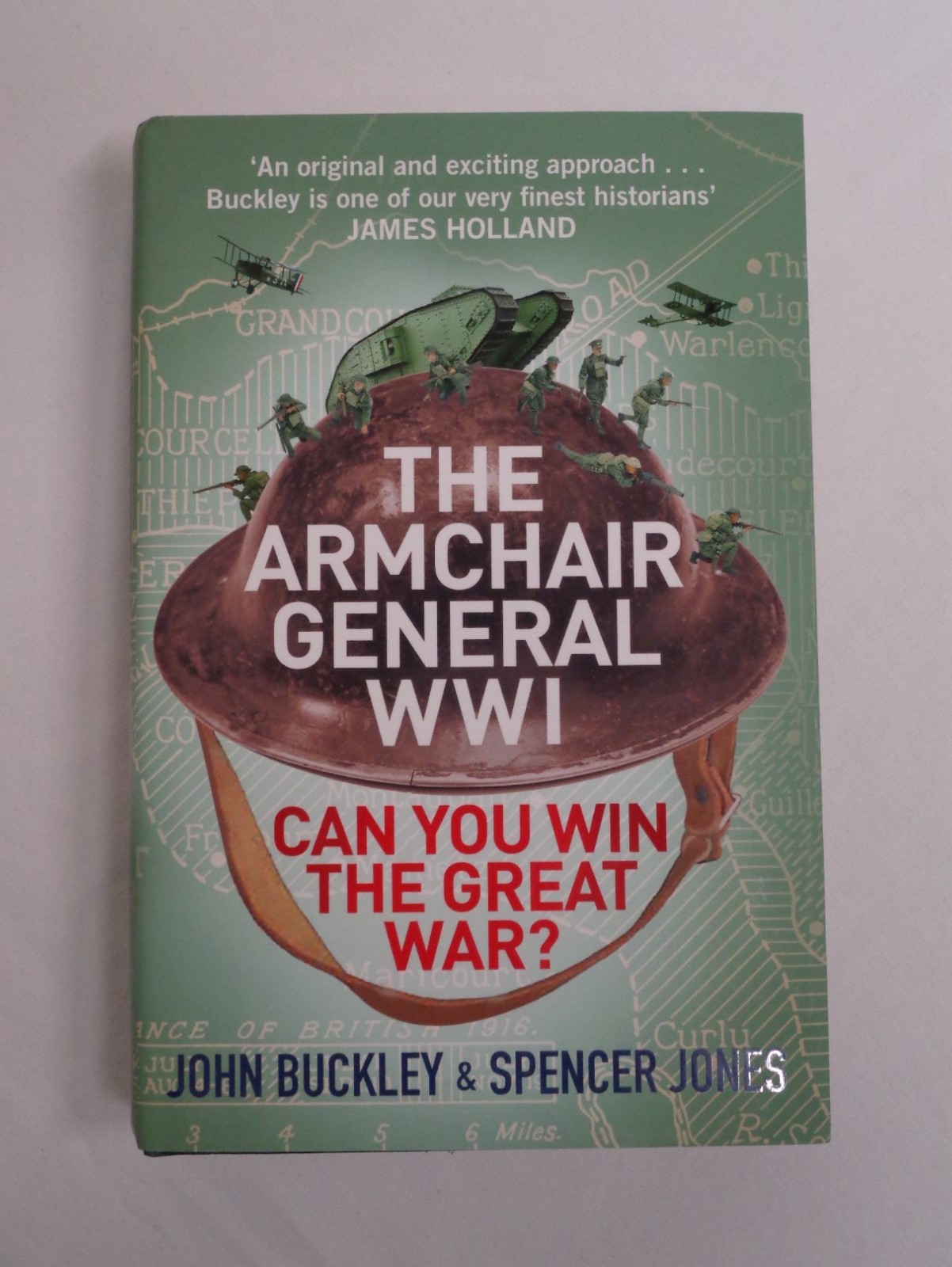 The Armchair General WWI Can You Win The Great War First Edition Book 2023