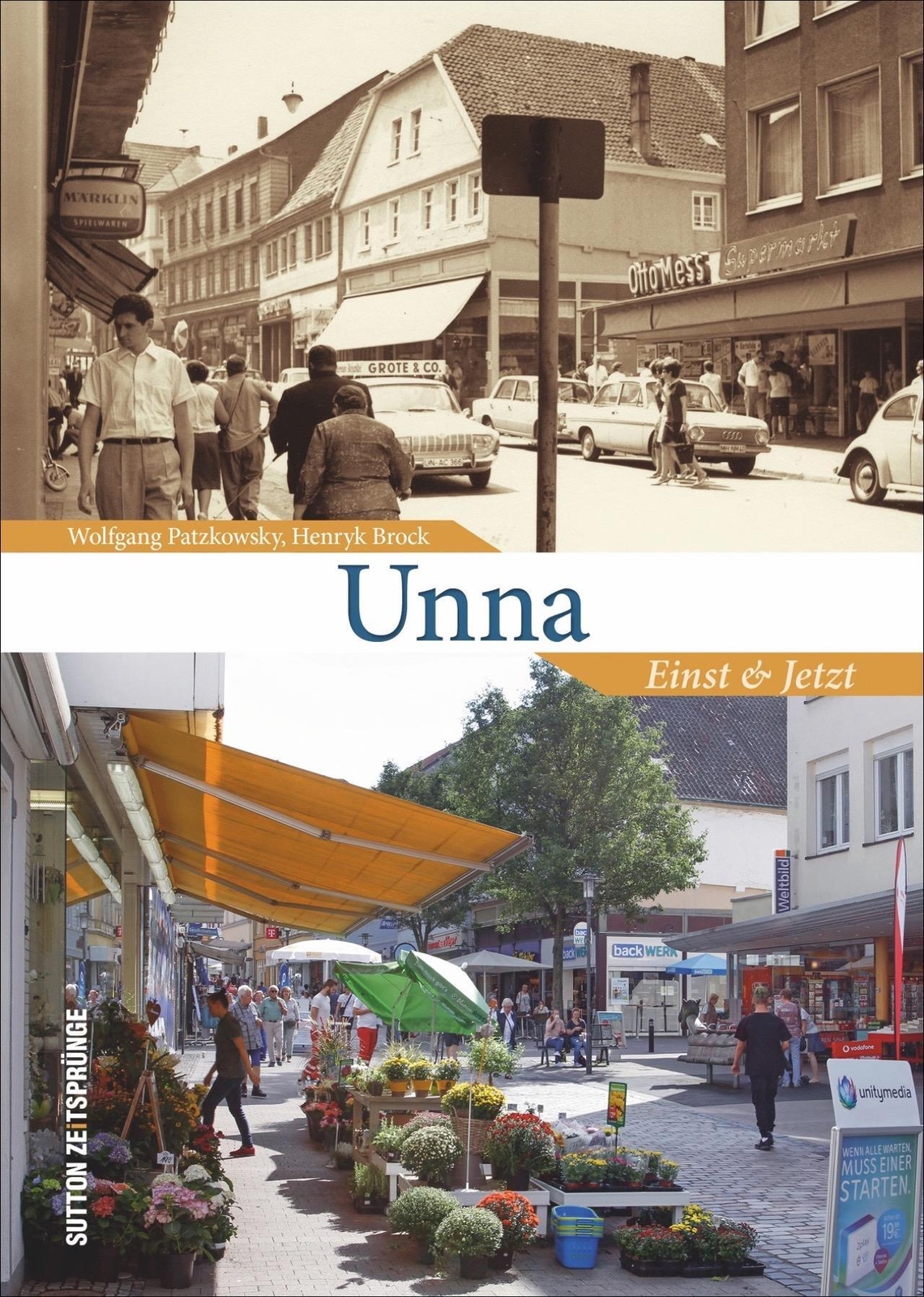 Thumbnail - Unna | Einst Und Jetzt | Wolfgang Patzkowsky (u. A.) | Buch | 128 S. |