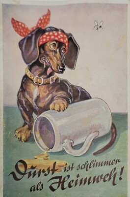 Postcards Durst Ist Schlimmer Als Heimweh /Dimst Is Worse Than Homesickness