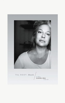 Tina Carolina Kojo | The ROOT: Book | Taschenbuch | Schwedisch (2025)