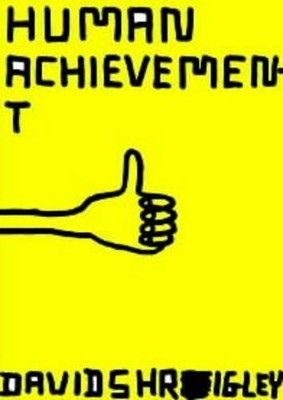 Human Achievement by Shrigley, David 1870003535 FREE Shipping