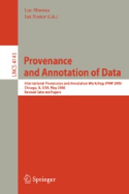 Provenance and Annotation of Data: International Provenance and Annotation: New