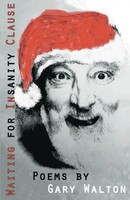 Gary Walton | Waiting For Insanity Clause | Taschenbuch | Englisch (2017)