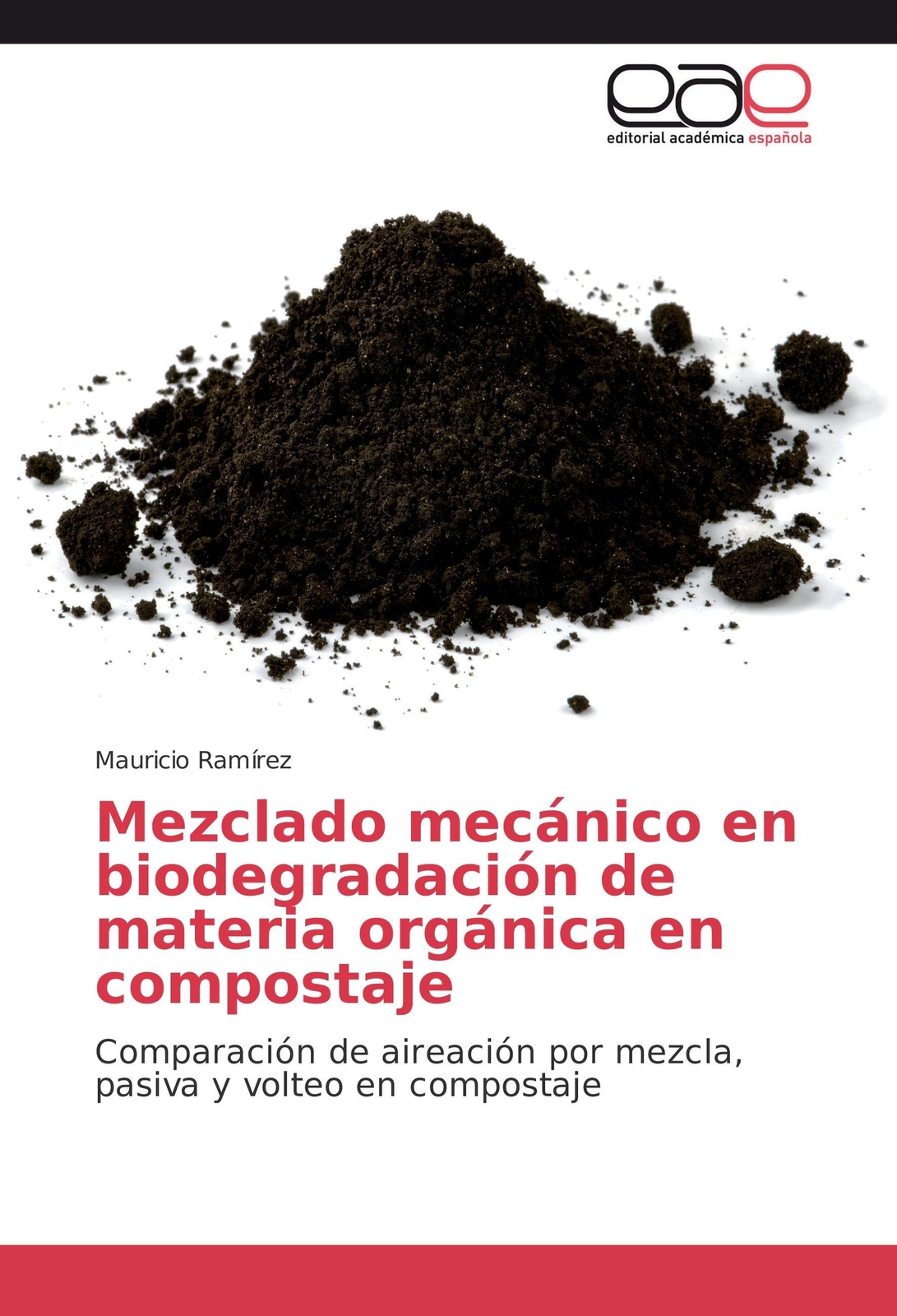 Mauricio Ramírez | Mezclado Mecánico En Biodegradación De Materia