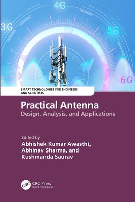Praktische Antenne: Design, Analyse und Anwendungen von Abhishek Kumar Awasthi 