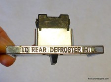 1968-69 Oldsmobile Cutlass 442 Rear Window Defroster Switch Oem Gm Olds 68 1968-69 Oldsmobile Cutlass 442 Rear Window Defroster Switch Oem Gm Olds 68