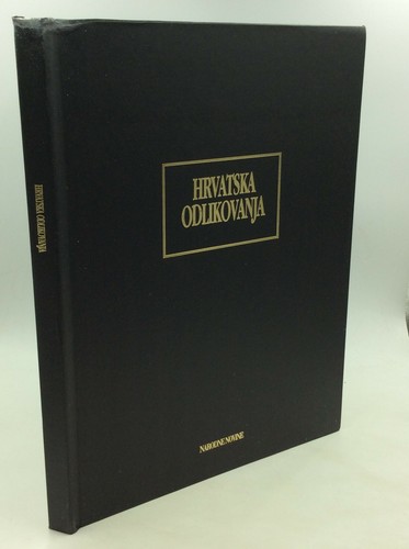 HRVATSKA ODLIKOVANJA by Adanic, Kaspar, Prister & Ruzic - 1997 - 1st Edition - Bild 3 von 8