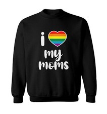 I Heart My Moms - Mother's Day Mommy Pride Love LGBTQ Toddler Crewneck Sweater