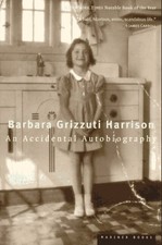 An Accidental Autobiography by Harrison, Barbara Grizzuti