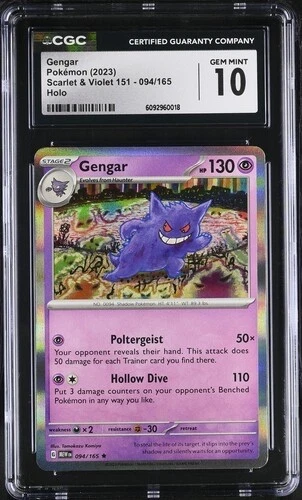 CGC 10 - 2023 English Gengar 094/165 Scarlet & Violet 151 Holo