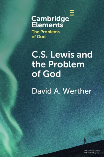 C.S. Lewis and the Problem of God Werther Paperback Cambridge University Press