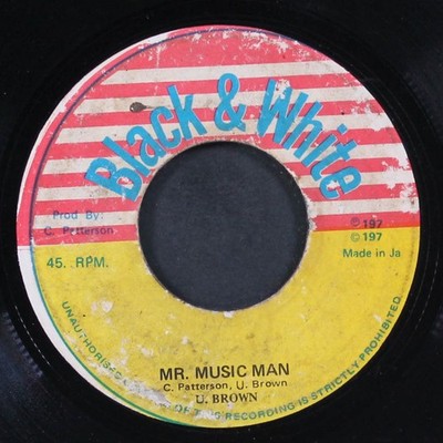 U BROWN / KING TUBBY'S: mr. music man / bubble up BLACK & WHITE 7'' Single 45 RPM