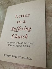 Letter to a Suffering Church : A Bishop Speaks on the Sexual Abuse Crisis by...