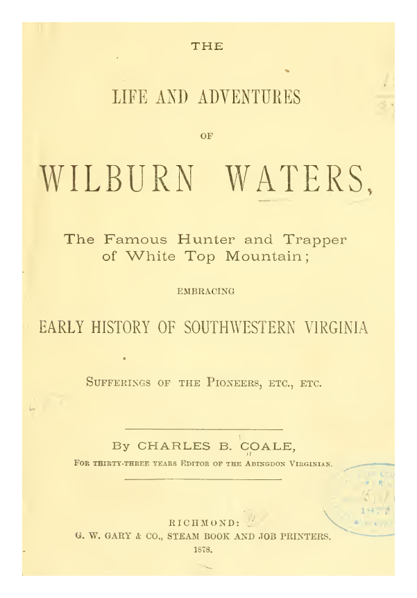 Wilburn Waters Life and Adventures VA, NC & TN eBay