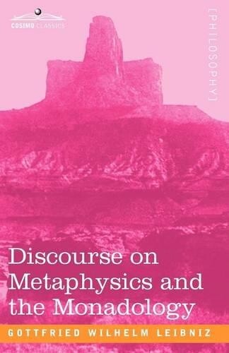 Thumbnail - Gottfried Wilhelm Leibn Discourse On Metaphysics And The Monadolo