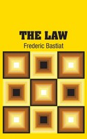 Frederic Bastiat | The Law | Buch | Englisch (2018) | Gebunden | Simon & Brown