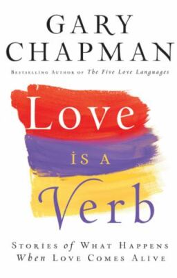 Love is a Verb: Stories of What Happens When - 9780764207600, Chapman, paperback
