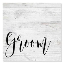 Groom Wedding Sign Rustic Looking Farmhouse White Wood Sign B3-12120062006