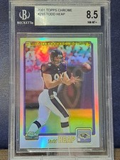 2001 Topps Chrome Todd Heap RC Refractor SN# Football Card #293 Ravens BGS 8.5