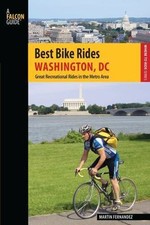 Best Bike Rides Washington, DC: Great Recreational Rides In The Metro Area...
