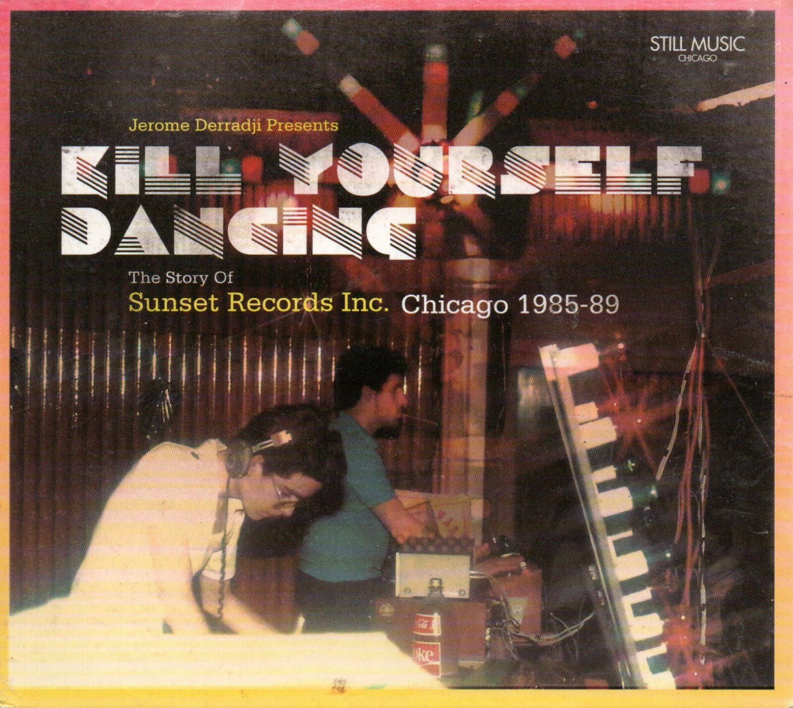 KILL YOURSELF DANCING - SUNSET RECORDS 1985-89 - CD album (Brand new & sealed)